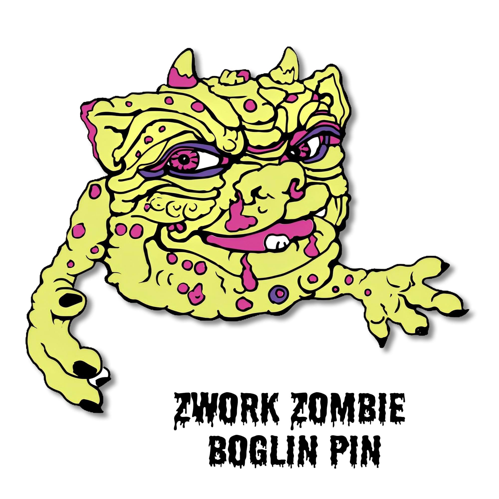 ZWORK ZOMBIE BOGLIN PIN