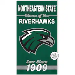 Jardine - Northeastern State Riverhawks 11'' x 20'' Indoor/Outdoor Home Of The Sign - Green