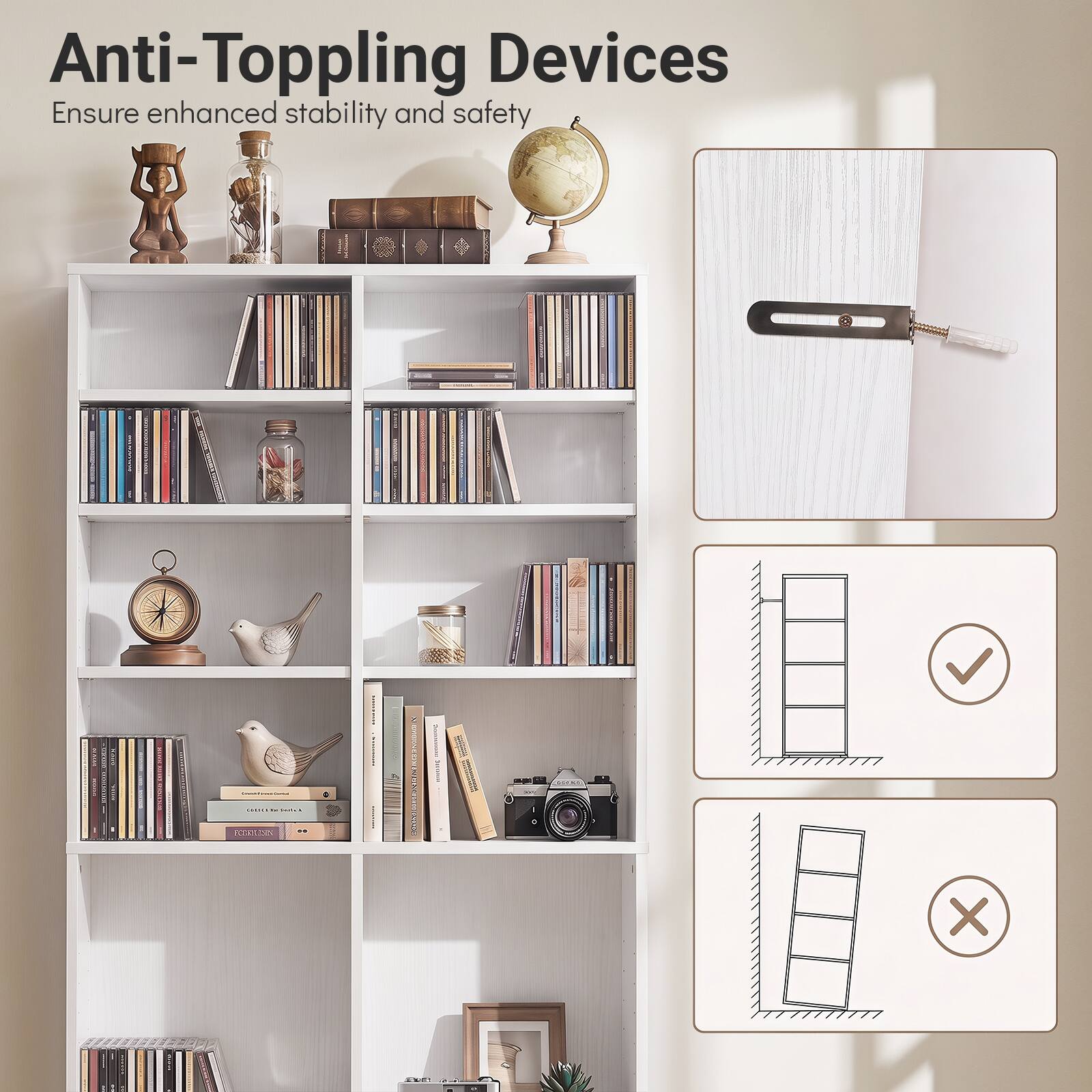 Anti-Toppling Devices  
Ensure enhanced stability and safety