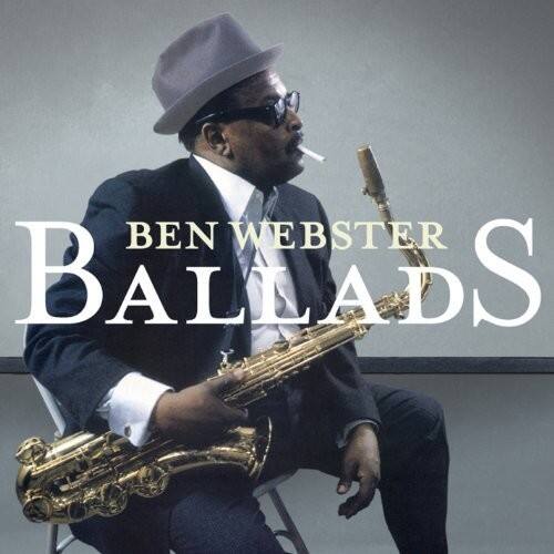 BEN WEBSTER BALLADS