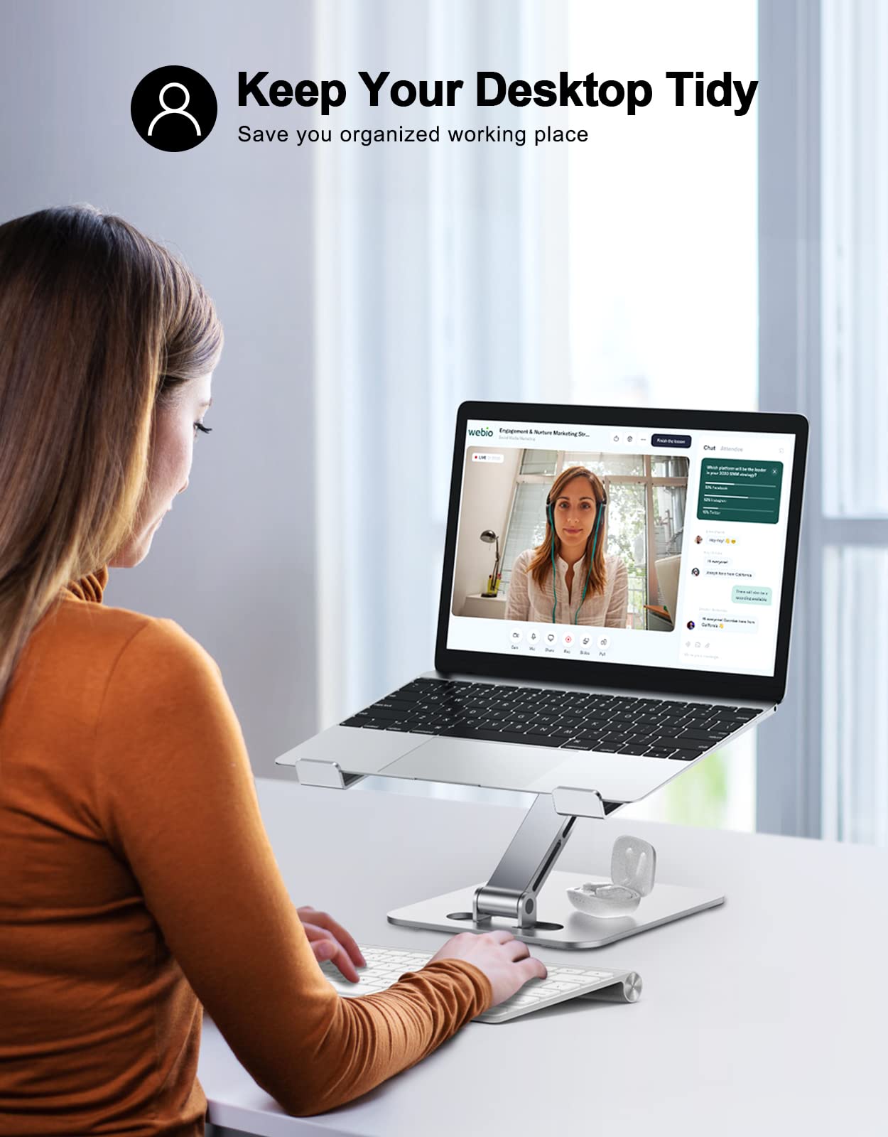 Keep Your Desktop Tidy  
Save you organized working place