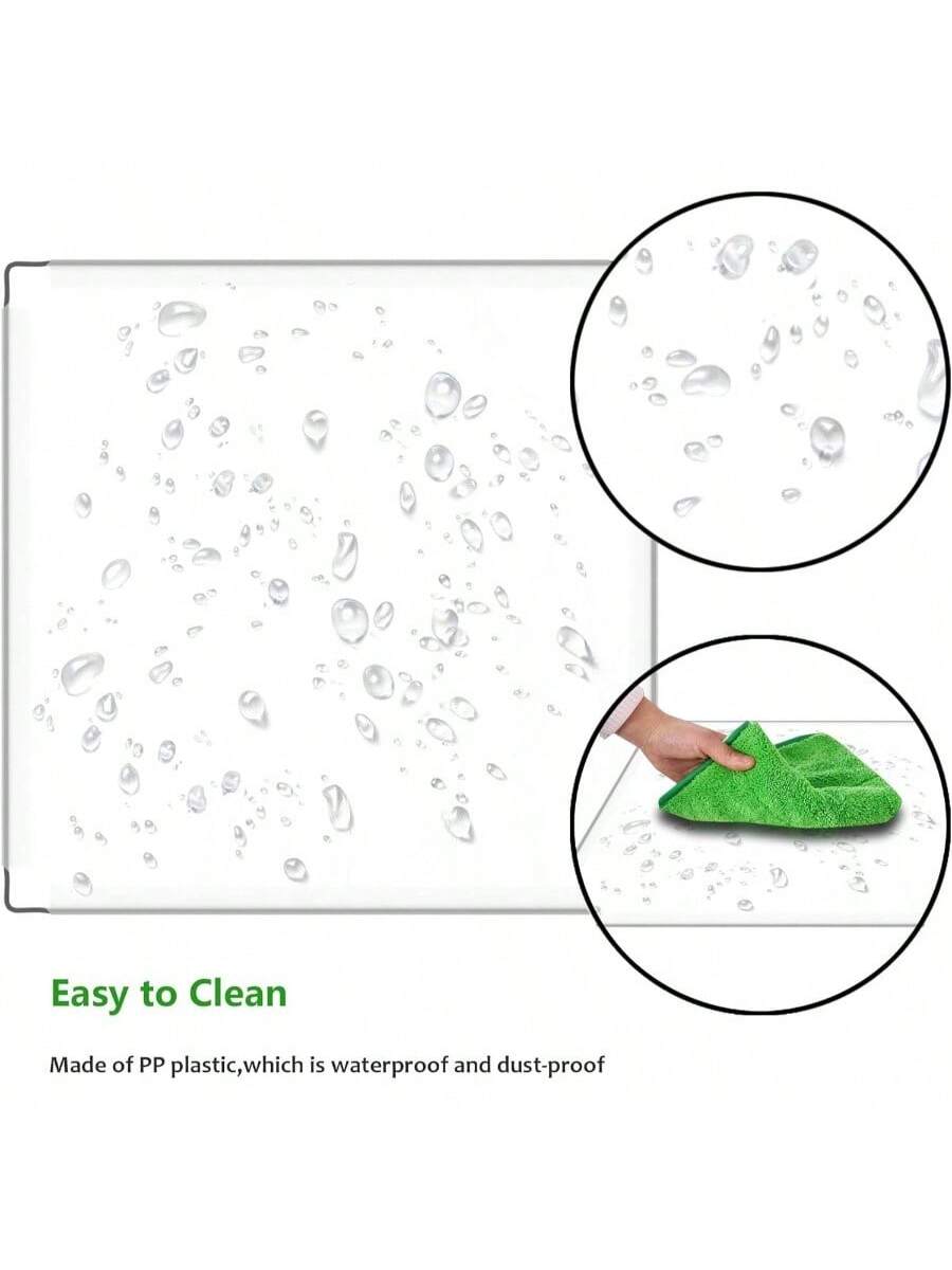 Easy to Clean  
Made of PP plastic, which is waterproof and dust-proof