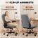 90° FLIP-UP ARMRESTS
FLIP DOWN
To support your arms
FLIP UP
To save space