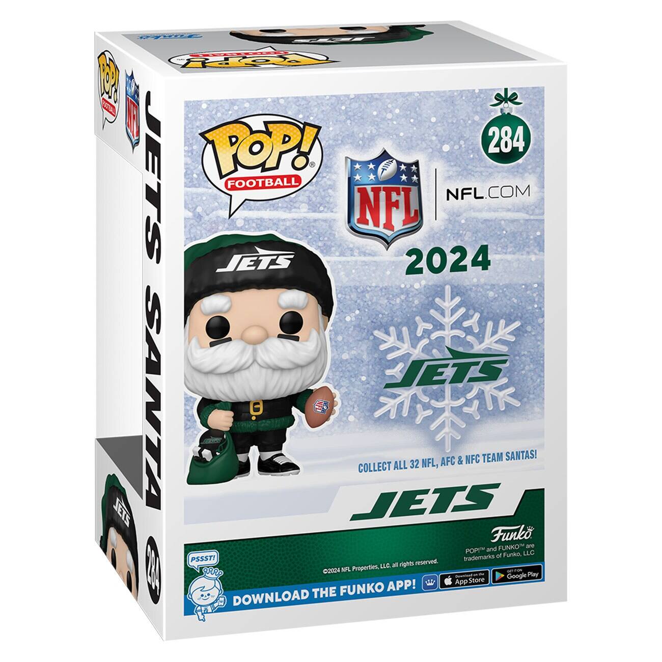 Sure, here is the corrected and grouped text from the image:

---

**JETS SANTA**

**POP! FOOTBALL**

**NFL 2024**

**NFL.COM**

**COLLECT ALL 32 NFL, AFC & NFC TEAM SANTAS!**

**Funko**

**POPS! and FUNKO are trademarks of Funko, LLC. All rights reserved.**

**©2024 NFL Properties, LLC. All rights reserved.**

**DOWNLOAD THE FUNKO APP!**

**Google Play**

**App Store**

**284**

**PSSST!**

**2024**

---

This text is organized to reflect the information on the packaging.