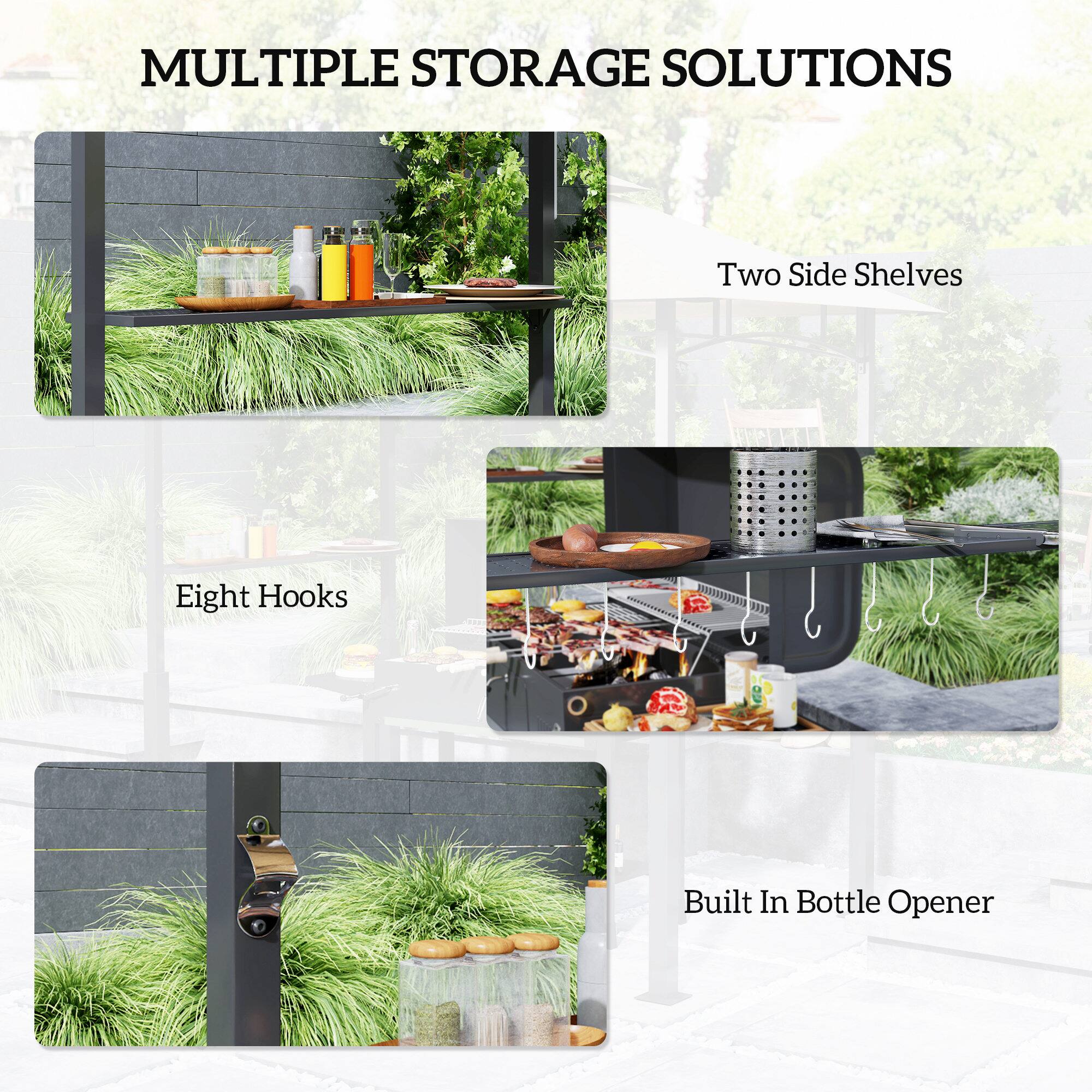 MULTIPLE STORAGE SOLUTIONS
Two Side Shelves
Eight Hooks
Built In Bottle Opener