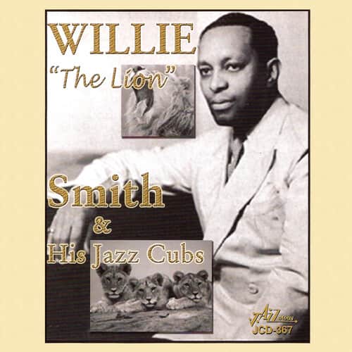 "Willie ""The Lion"" Smith - Willie The Lion Smith and His Jazz Cubs   - COMPACT DISCS [CD]" price history on PriceWatchPro