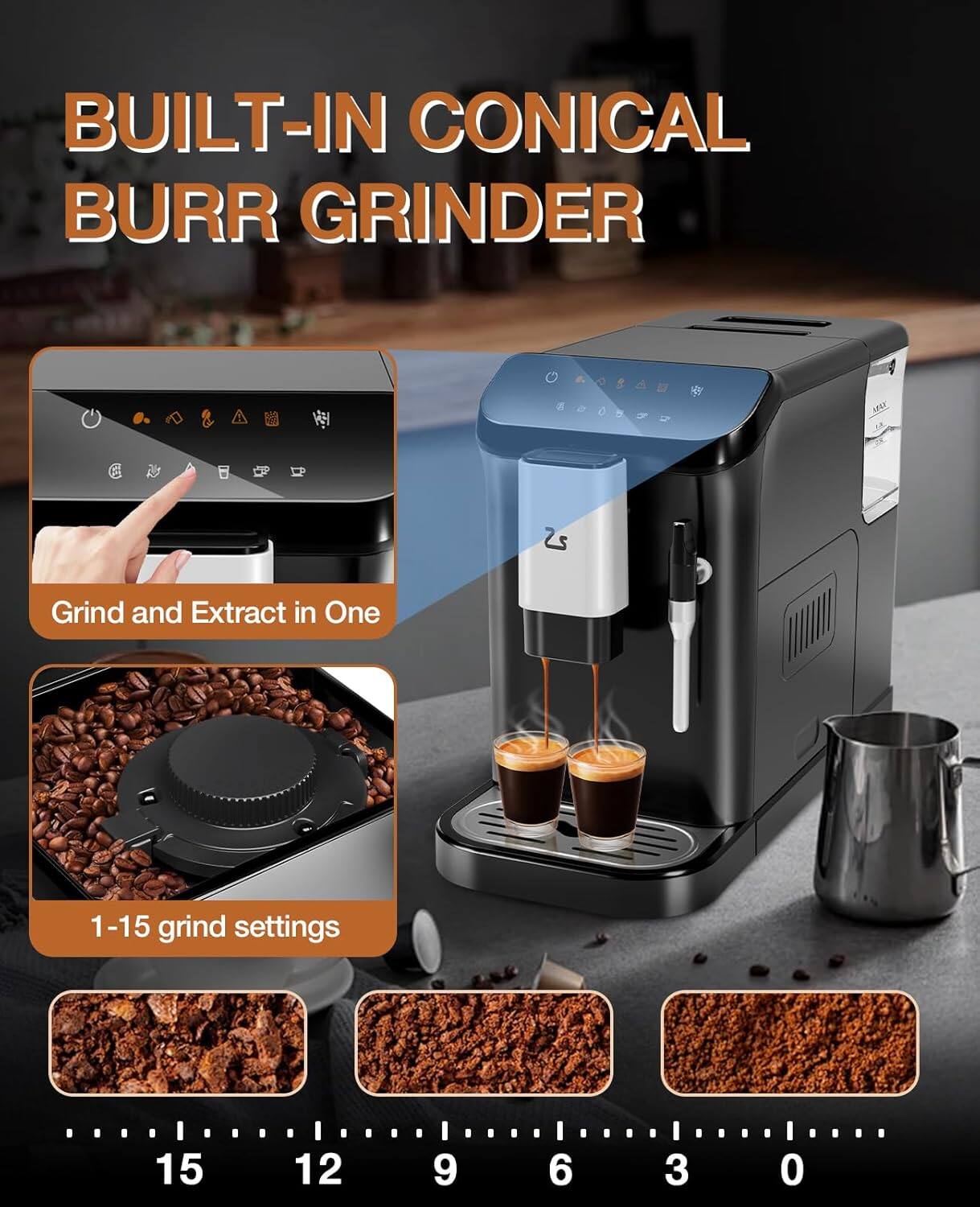 BUILT-IN CONICAL BURR GRINDER

Grind and Extract in One

1-15 grind settings

15 12 9 6 3 0