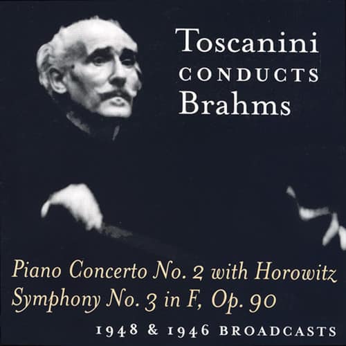 Arturo Toscanini - Toscanini Conducts Brahms (1948 & 1946 Broadcasts)   - COMPACT DISCS [CD] price history on PriceWatchPro