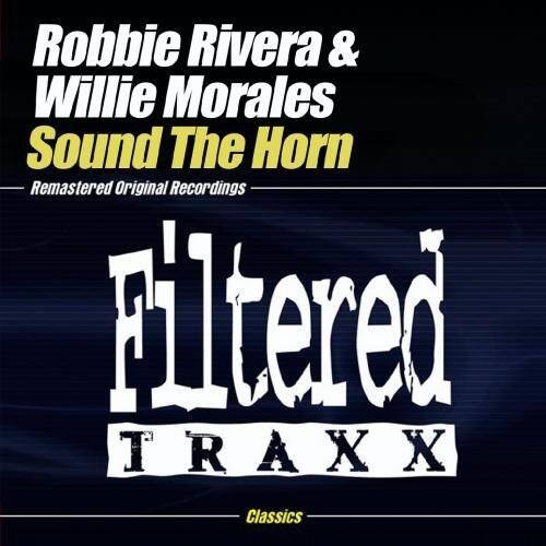 Willie Morales - Sound the Horn   - CD5 MAXI-SINGLE price history on PriceWatchPro