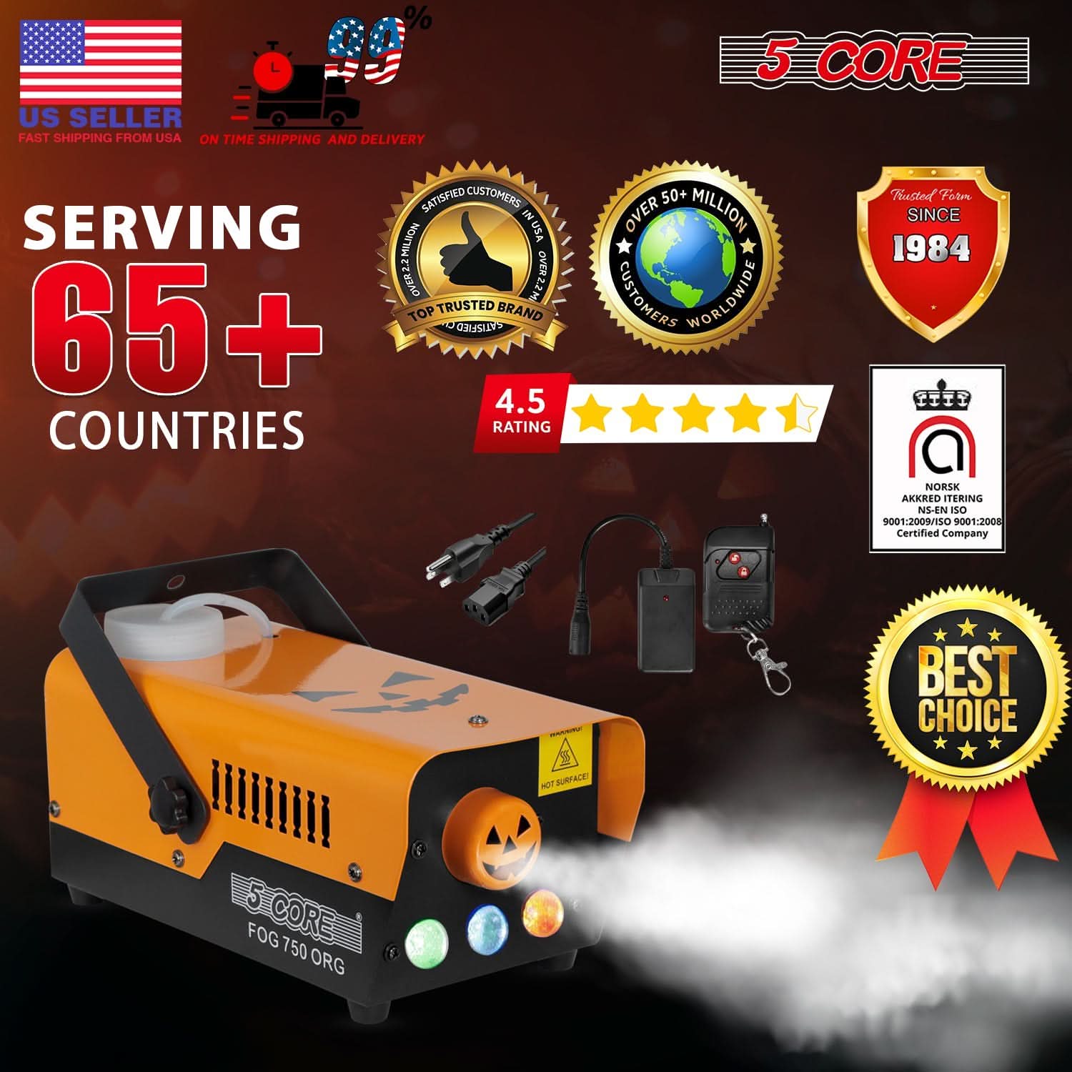 US SELLER  
FAST SHIPPING FROM USA  
ON TIME SHIPPING AND DELIVERY  

SERVING  
65+  
COUNTRIES  

SATISFIED CUSTOMERS IN USA  
OVER 22M  
TRUSTED BRAND  
TOP TRUSTED BRAND  
4.5 RATING  

OVER 50+ MILLION CUSTOMERS WORLDWIDE  

5 CORE  
FOG 750 ORG  

BEST CHOICE  

TRUSTED FORM  
SINCE  
1984  

NORSK  
AKKREO  
TERING  
NS-EN ISO 9001-2009/ISO 9001-2008  
Certified Company  

HOT SURFACE