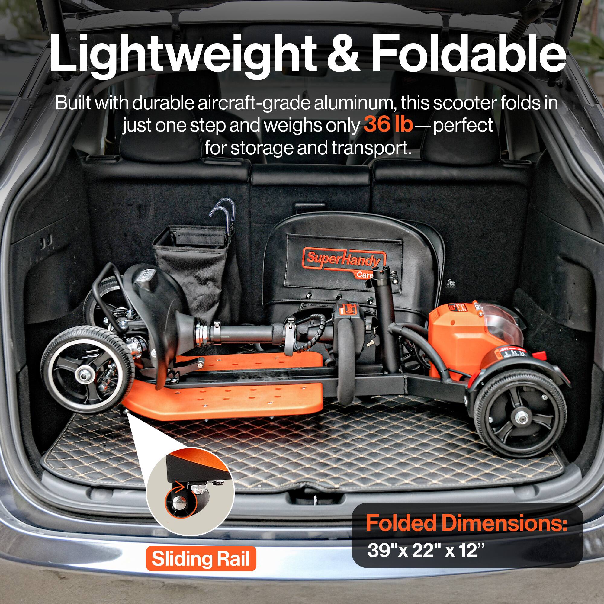 Lightweight & Foldable
Built with durable aircraft-grade aluminum, this scooter folds in just one step and weighs only 36 lb - perfect for storage and transport.
SuperHandy Care
Sliding Rail
Folded Dimensions: 39"x 22" X 12"
