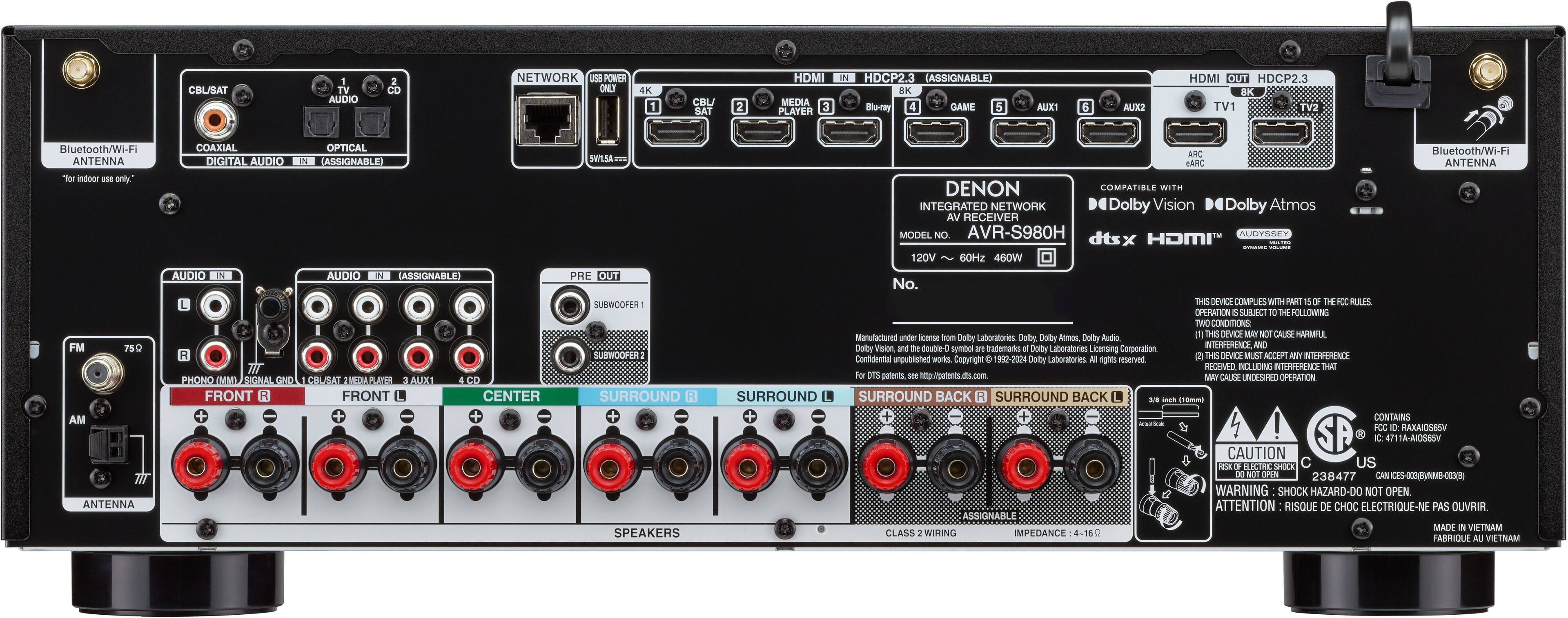 CBLSAT AUDIO CD NETWORK USS POWER ONLY 4K CBU SAT HDMI MEDIA PLAYER HDCP2.3 ASSIGNABLE) BK Blu-ray GAME ALIX EXUA HDMI OUT HDCP2.3 TV1 TV2 Bluetooth/Wi-Fi ANTENNA "for indoor only. FM 750 AM TOT ANTENNA COAXIAL OPTICAL DIGITAL AUDIO N (ASSIGNABLE) AUDIO IN AUDIO (ASSIGNABLE) TT PHONO M SIGNAL OND CBUSAT RMEDIA LATER AUX1 4.CD FRONT FRONT CENTER + SUBWOOFER SUBWOOFER SURROUND SPEAKERS AKC Bluetooth/Wi-Fi ARC ANTENNA DENON COMPATIBLE WITH INTEGRATED NETWORK Dolby Vision Dolby Atmos AV RECEIVER MODELL NO. AVR-S980H dts HOMI AUGTSSEY 120V 60Hz 460W No. THIS DEVICE COMPLIES WITH PART 15 OF THE FCC RULES OPERATE SUBJECT FOLLOWING TWO CONDITIONS Manufactured under license from Dolby Laboratories Dolby Dolby Atmos Dolby Audio THIS DEVICE WILL NOT CAUSE HARMPTUL INTERFERENCE AND Licensing Confidential unpublished works © 1992-202