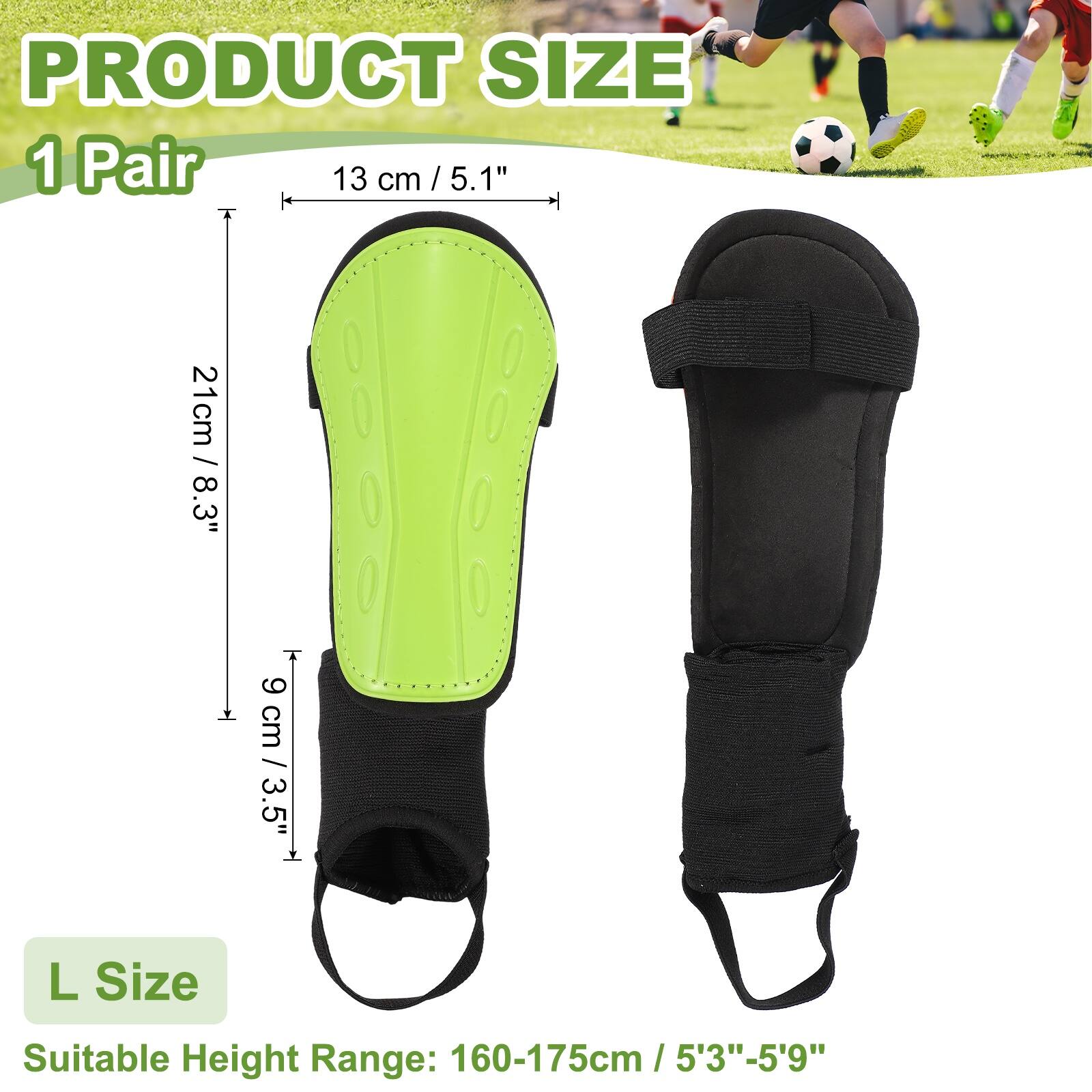 PRODUCT SIZE  
1 Pair  
13 cm / 5.1"  
21 cm / 8.3"  
9 cm / 3.5"  

L Size  
Suitable Height Range: 160-175cm / 5'3"-5'9"