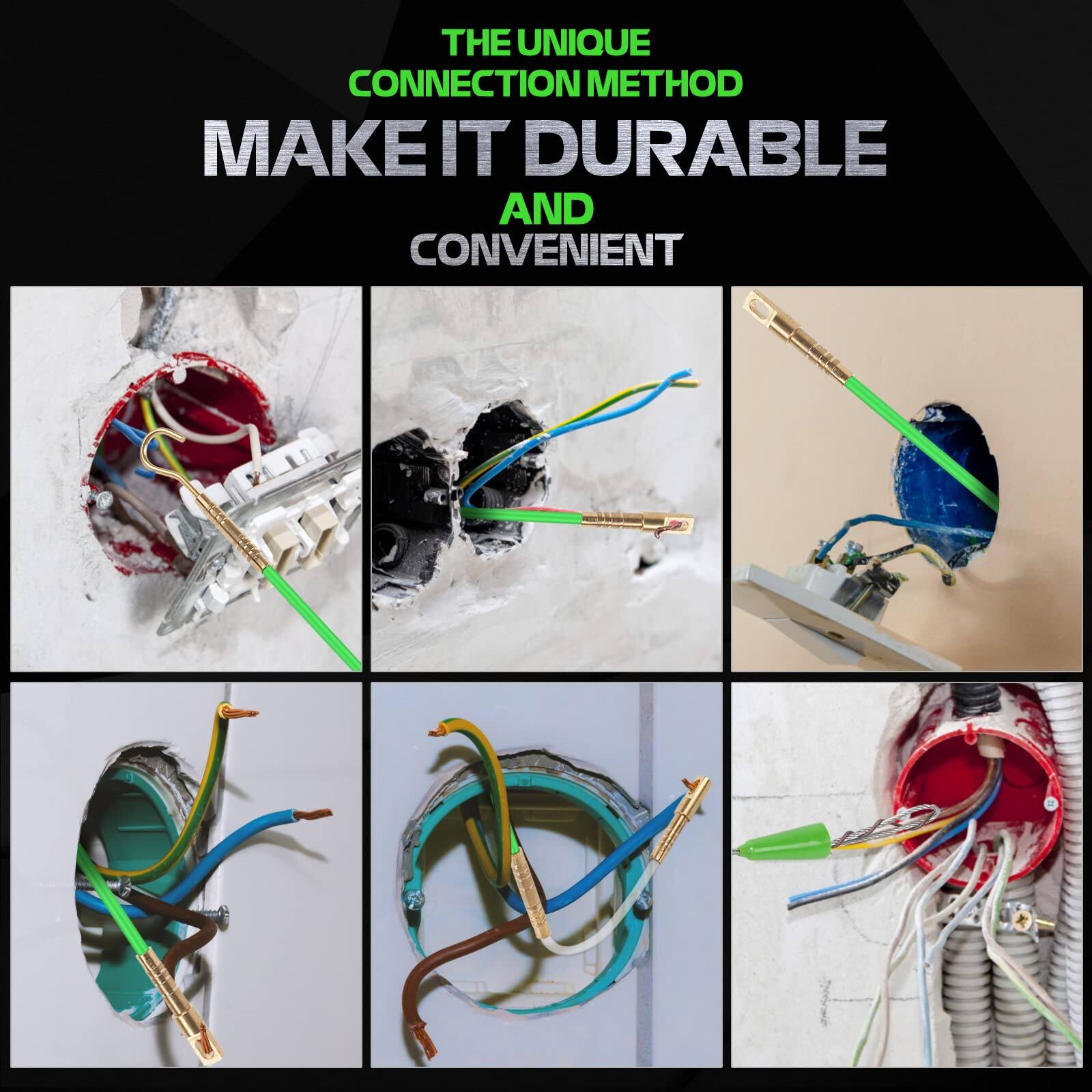 THE UNIQUE CONNECTION METHOD  
MAKE IT DURABLE AND CONVENIENT