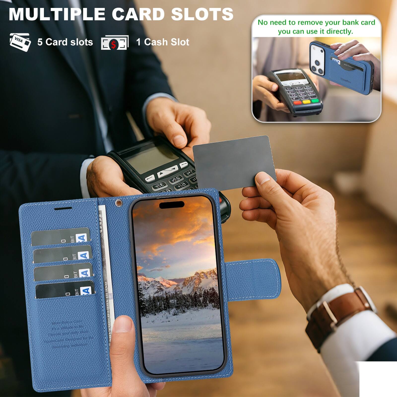MULTIPLE CARD SLOTS  
5 Card slots  
1 Cash Slot  

No need to remove your bank card, you can use it directly.