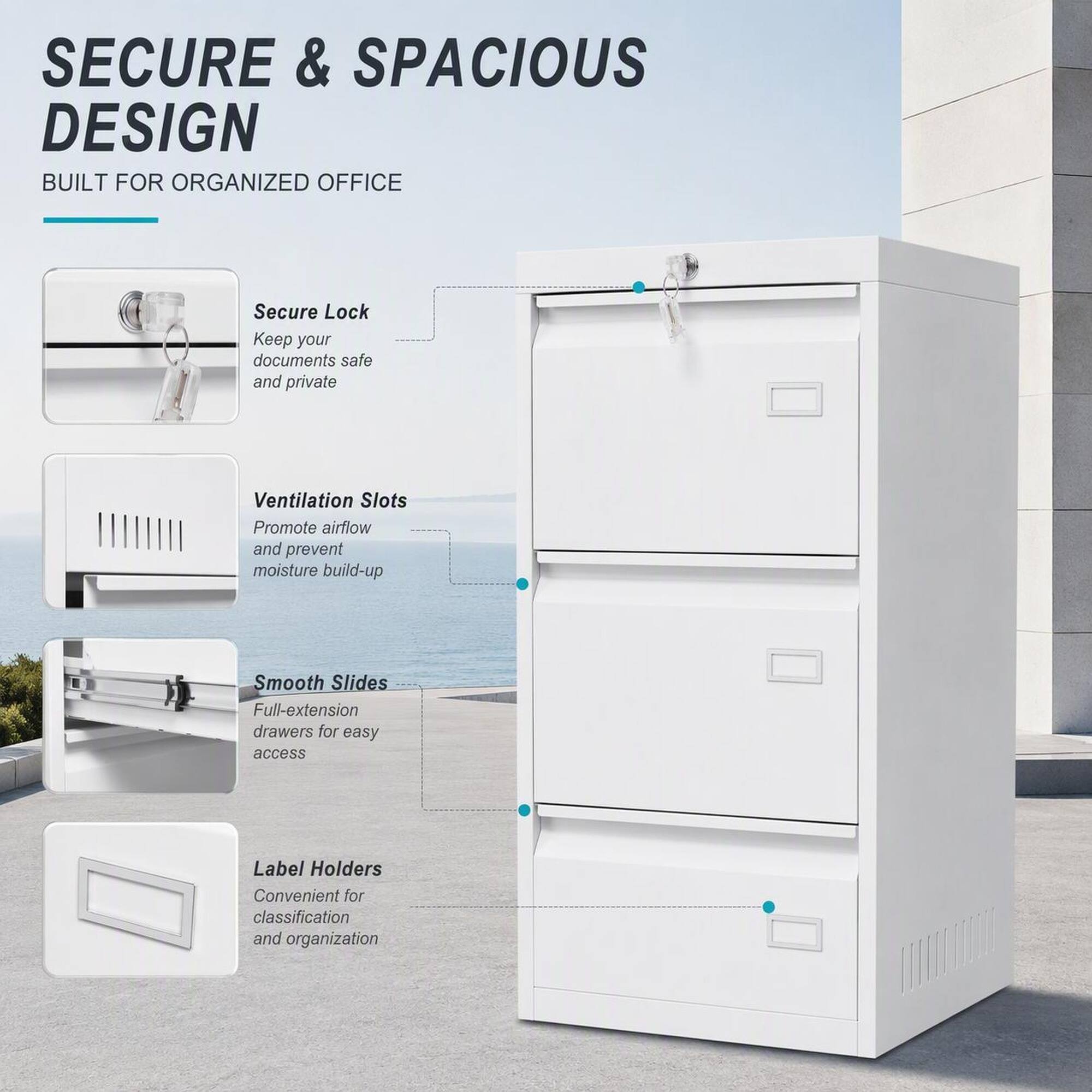 SECURE & SPACIOUS DESIGN  
BUILT FOR ORGANIZED OFFICE

- Secure Lock  
  Keep your documents safe and private

- Ventilation Slots  
  Promote airflow and prevent moisture build-up

- Smooth Slides  
  Full-extension drawers for easy access

- Label Holders  
  Convenient for classification and organization