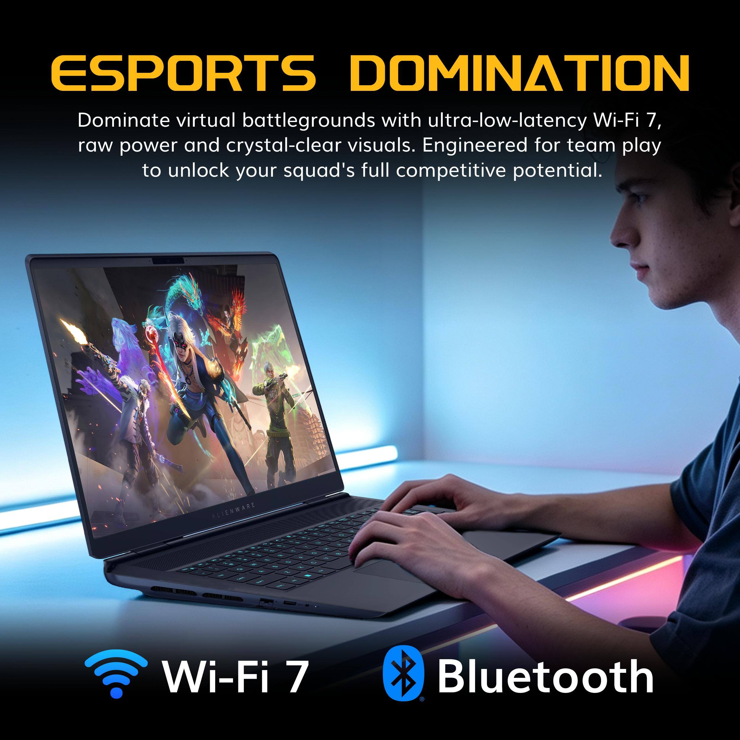 ESPORTS DOMINATION

Dominate virtual battlegrounds with ultra-low-latency Wi-Fi 7, raw power and crystal-clear visuals. Engineered for team play to unlock your squad's full competitive potential.

Wi-Fi 7
Bluetooth