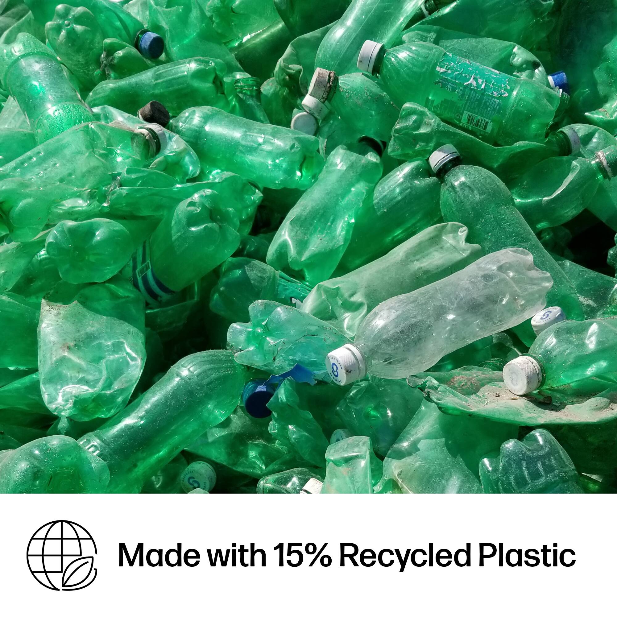 Made with 15% Recycled Plastic