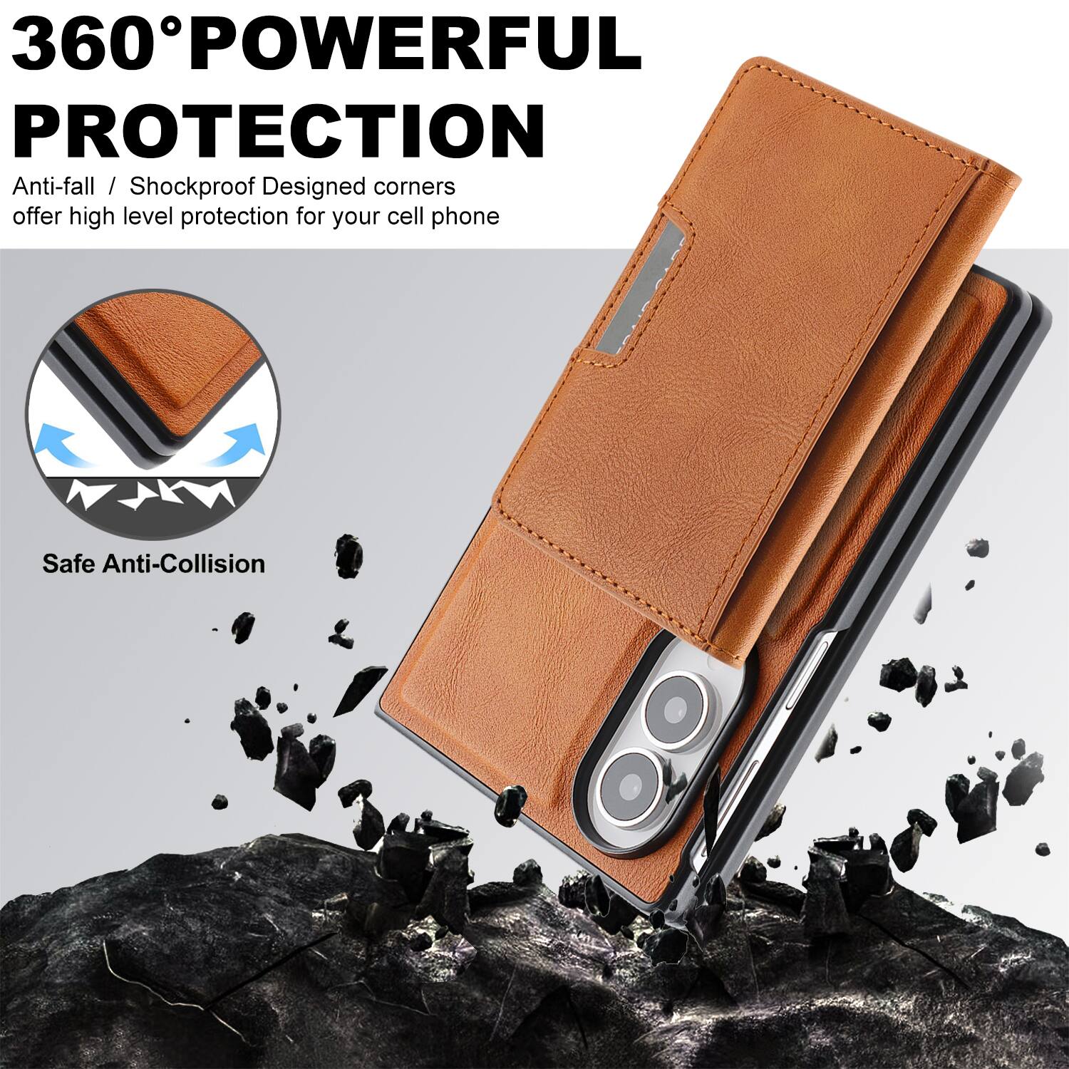 360° POWERFUL PROTECTION  
Anti-fall / Shockproof Designed corners offer high level protection for your cell phone  
Safe Anti-Collision