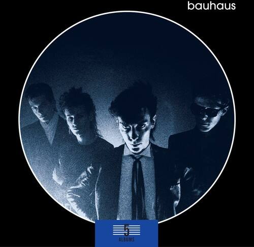 bauhaus  
5 ALBUMS