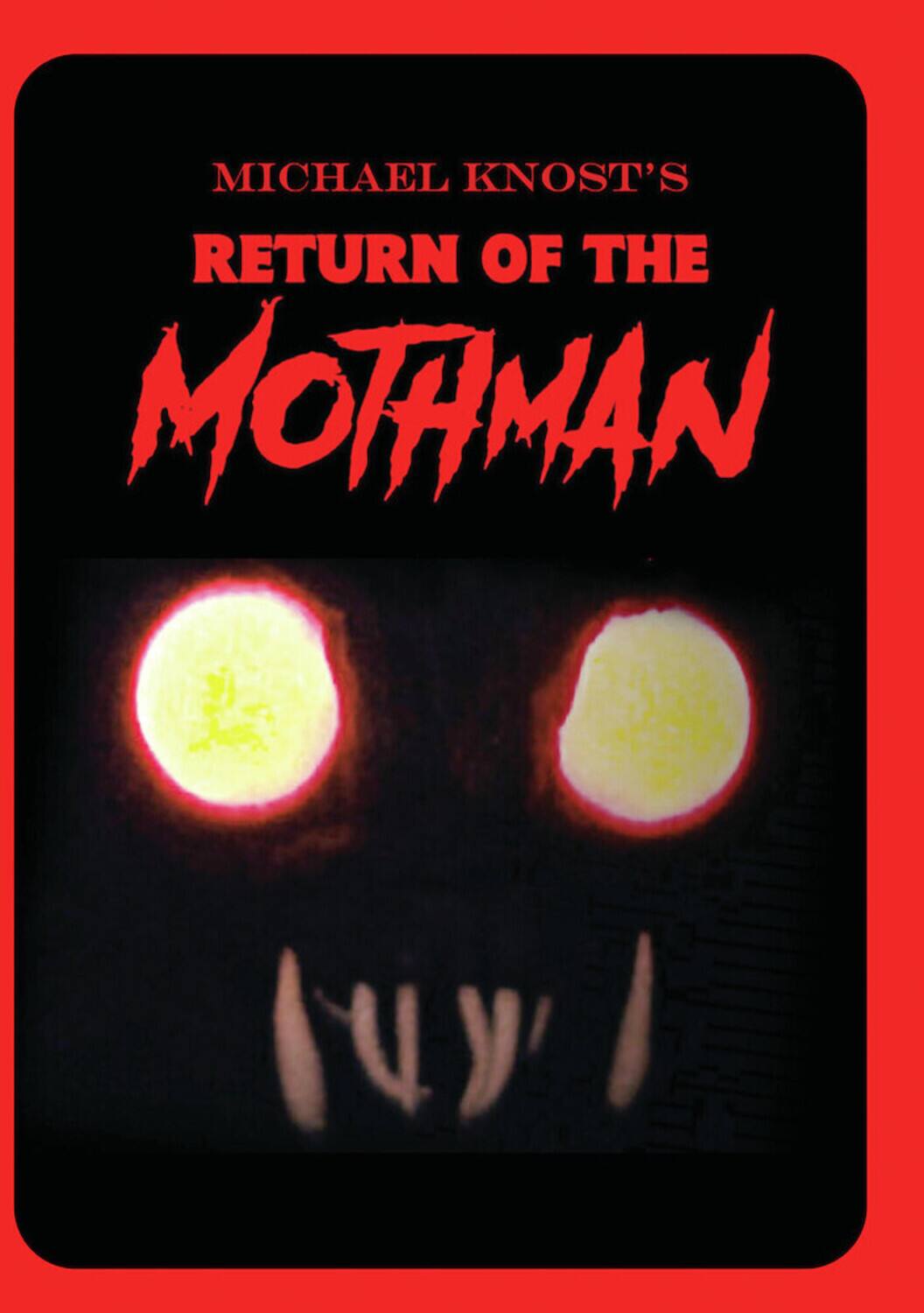 Michael Knost's Return Of The Mothman  - DVD