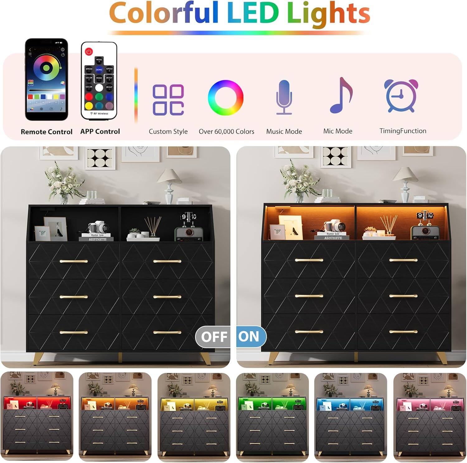 Colorful LED Lights

- Remote Control
- APP Control
- Custom Style
- Over 60,000 Colors
- Music Mode
- Mic Mode
- Timing Function

OFF ON