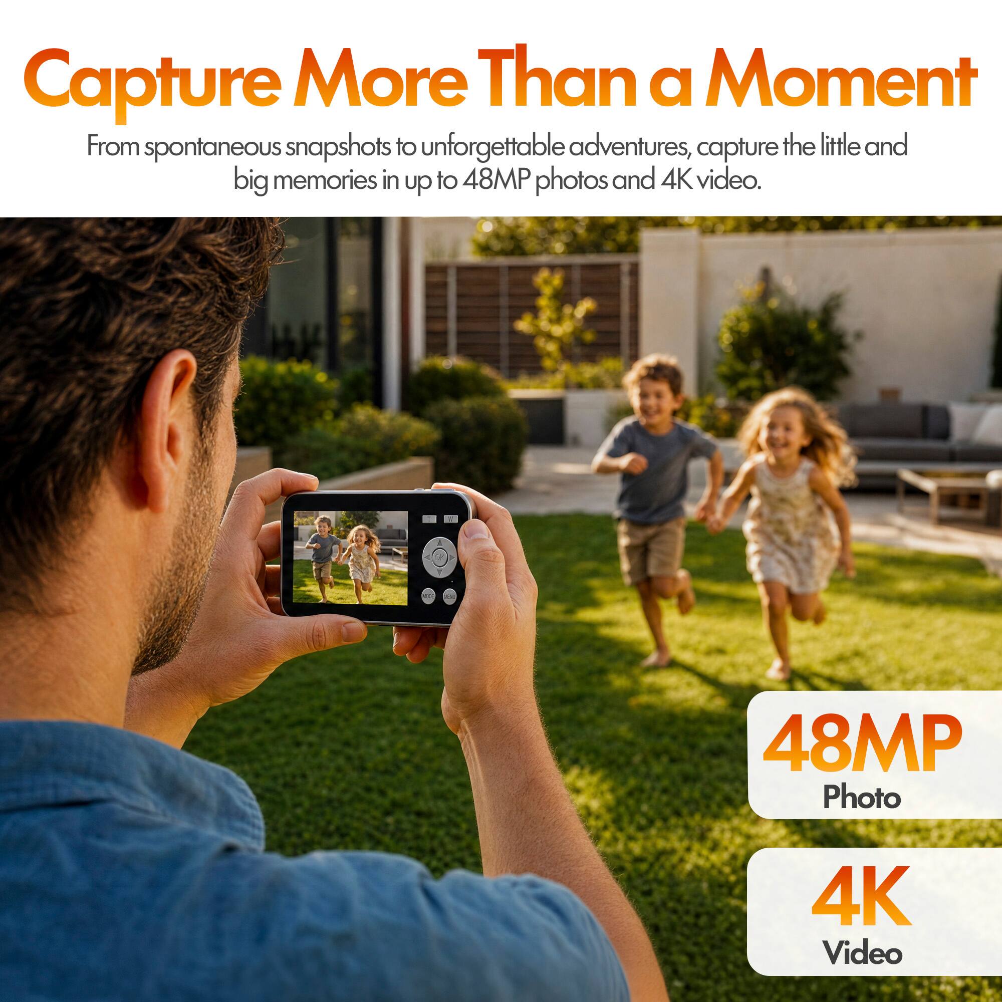 Capture More Than a Moment

From spontaneous snapshots to unforgettable adventures, capture the little and big memories in up to 48MP photos and 4K video.

48MP Photo
4K Video