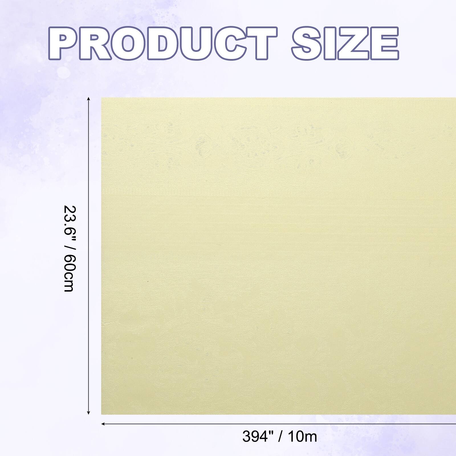 PRODUCT SIZE  
23.6" / 60cm  
394" / 10m