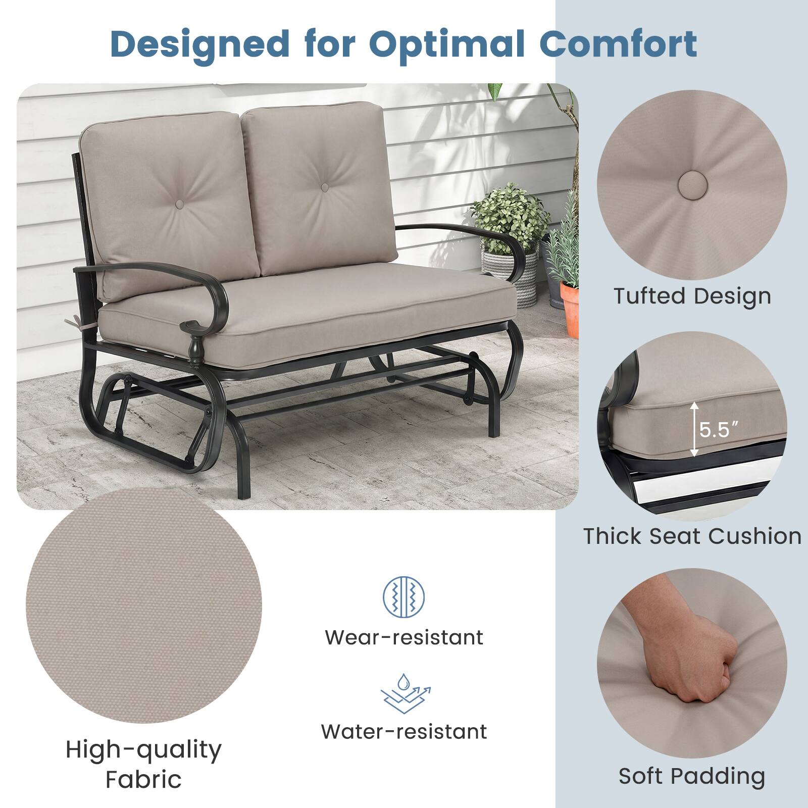 Designed for Optimal Comfort

- Tufted Design
- 5.5" Thick Seat Cushion
- High-quality Fabric
- Wear-resistant
- Water-resistant
- Soft Padding