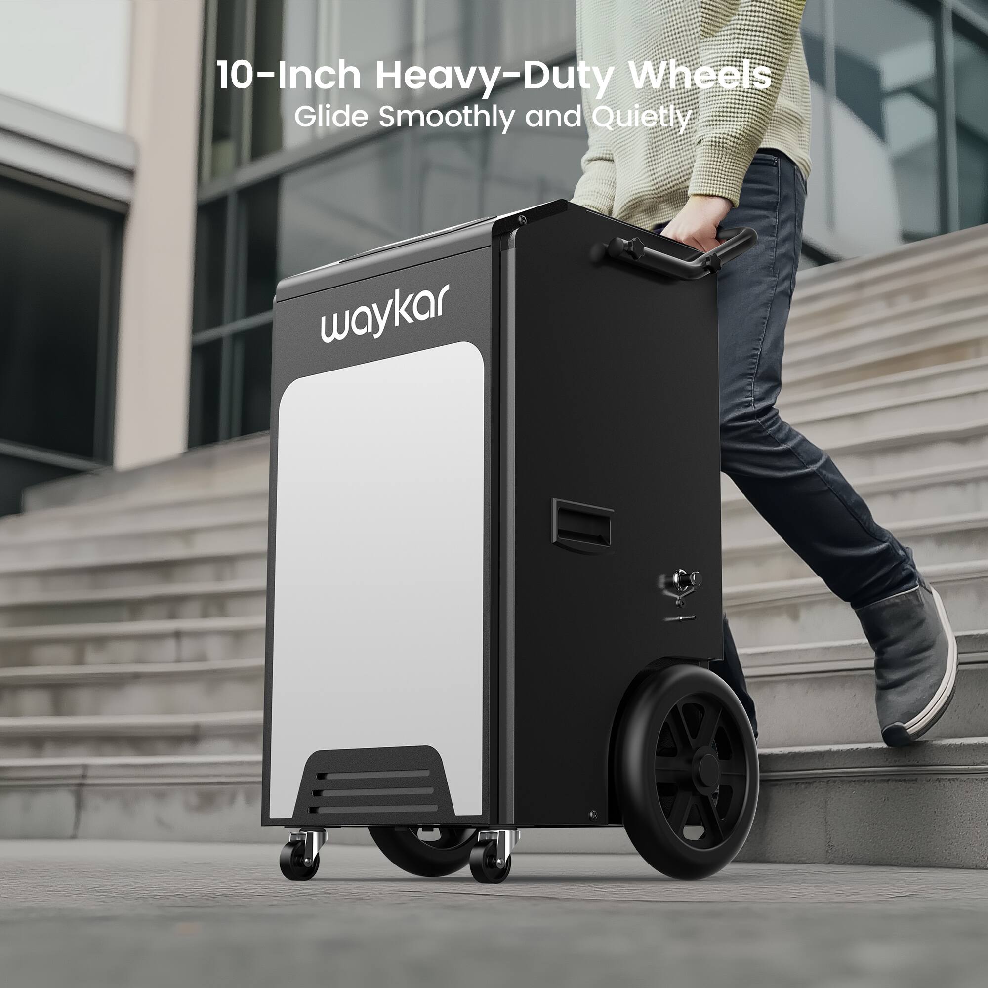 10-Inch Heavy-Duty Wheels  
Glide Smoothly and Quietly  

waykar