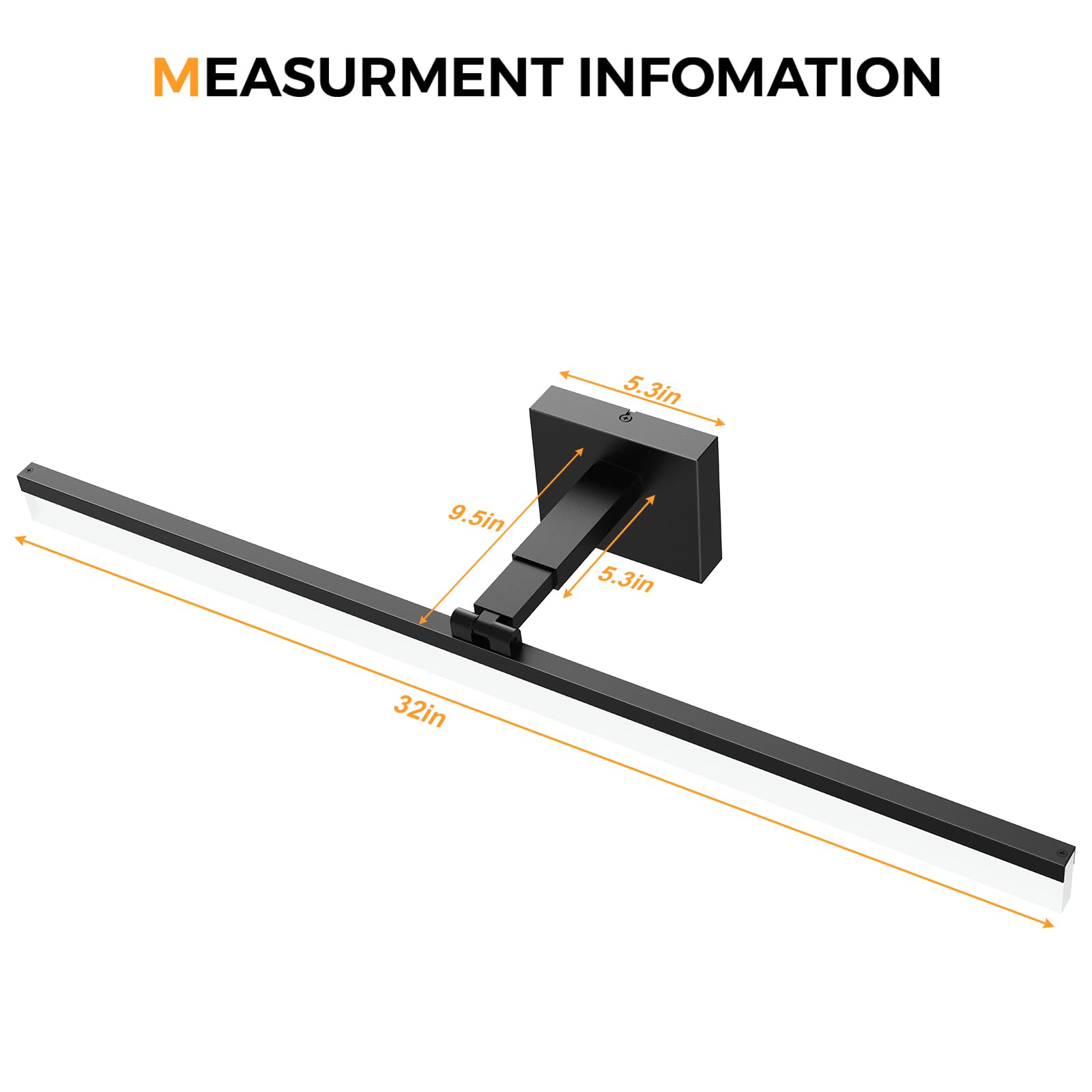 MEASUREMENT INFORMATION

- 5.3in
- 9.5in
- 5.3in
- 32in