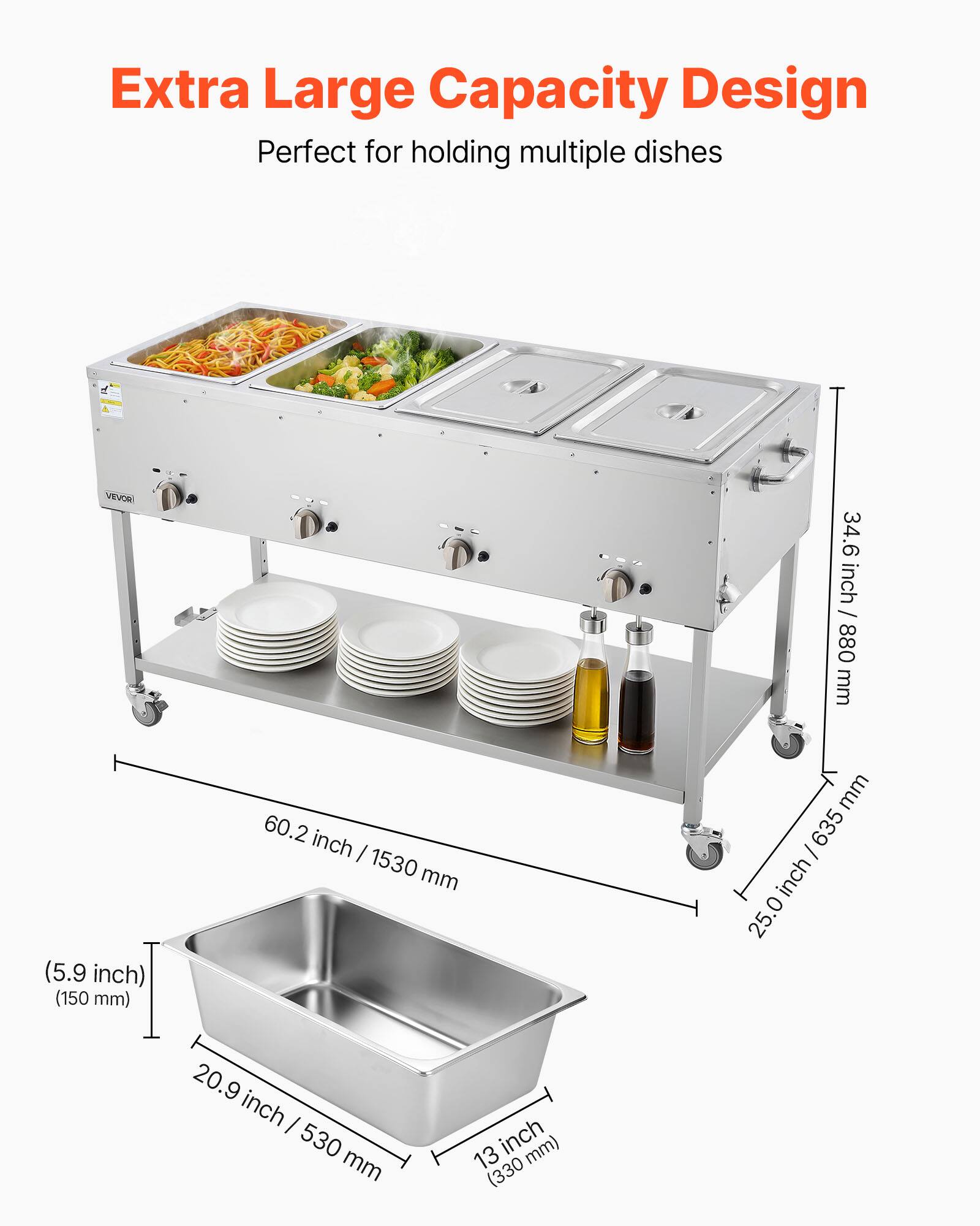 Extra Large Capacity Design  
Perfect for holding multiple dishes  

- 34.6 inch / 880 mm  
- 60.2 inch / 1530 mm  
- 20.9 inch / 530 mm  
- 25.0 inch / 635 mm  
- 5.9 inch / 150 mm  
- 12.3 inch / 313 mm