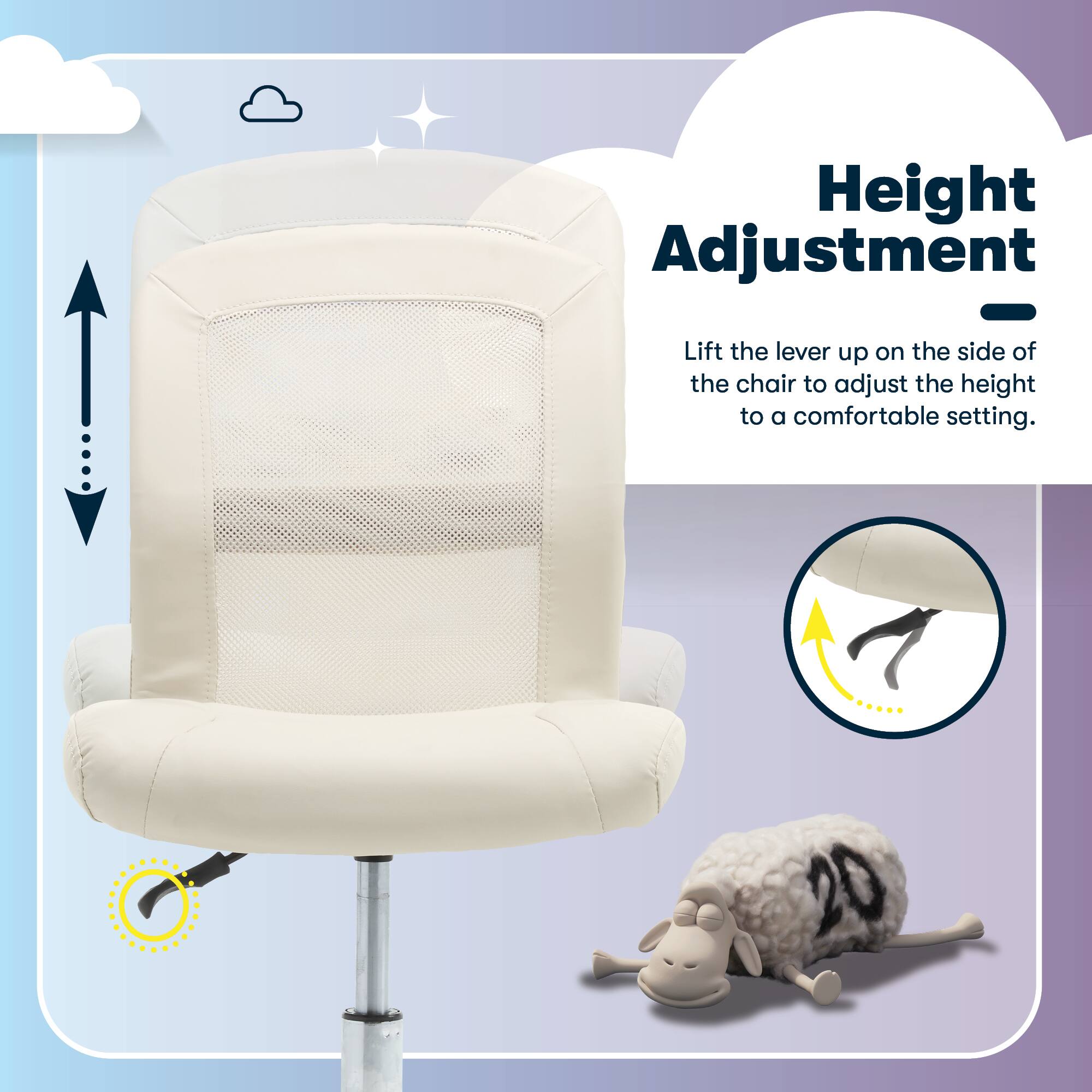 Height Adjustment - Lift the lever up on the side of the chair to adjust the height to a comfortable setting.