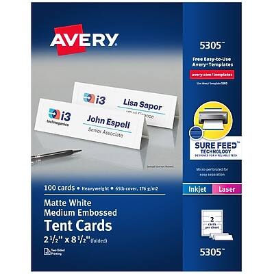 AVERY  
5305  
Free Easy-to-Use Avery Templates  
avery.com/templates  

i3 technogenics  
Lisa Sapor  
John Espell  
Senior Associate  

SURE FEED™ TECHNOLOGY  
HSGN  
Easy to use for 100 cards  
Heavyweight 65lb cover, 176 g/m2  
Matte White  
Medium Embossed Tent Cards  
2 1/2" x 8 1/2" (folded)  
Inkjet Laser  
2 cards per 5305