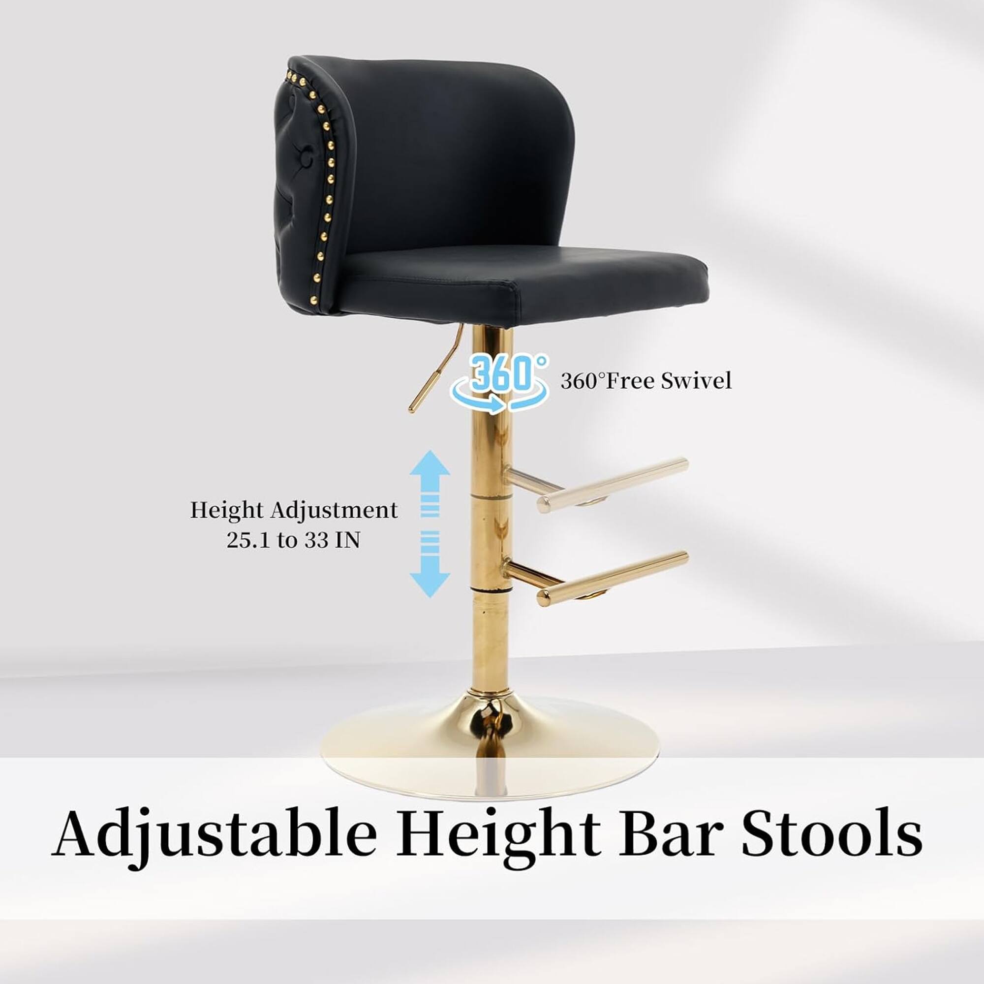 360° Free Swivel  
Height Adjustment: 25.1 to 33 IN  

Adjustable Height Bar Stools