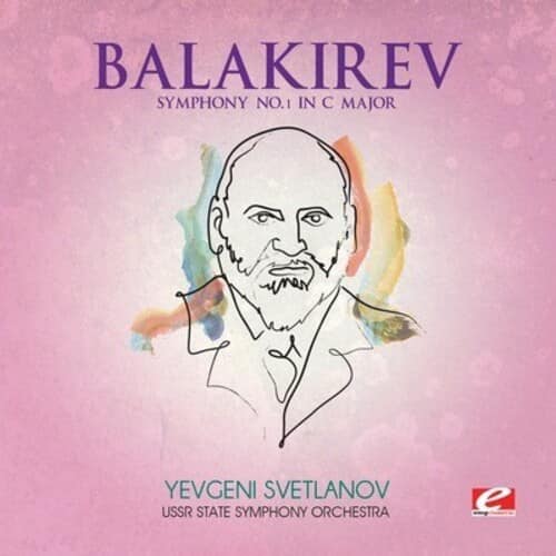 Balakirev - Symphony No. 1 in C Major - COMPACT DISCS