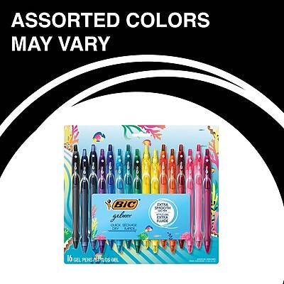 ASSORTED COLORS MAY VARY

BIC
gelbore
QUICK SECHAGE
CRY RAPIDE
EXTRA SMOOTH
EXTRA FLUIDE
16 GEL PENS / 16 GEL DE INK