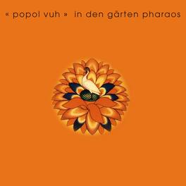 Popol Vuh/Popol Ace - In Der Garten Pharaos - VINYL LP