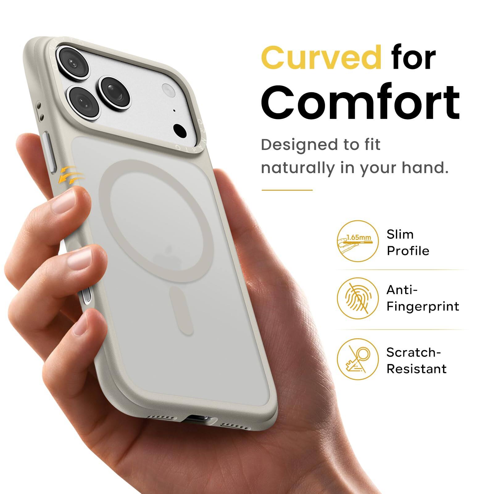 Curved for Comfort  
Designed to fit naturally in your hand.  

1.65mm Slim Profile  
Anti-Fingerprint  
Scratch-Resistant