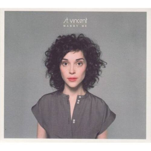 St. Vincent  
MARRY ME