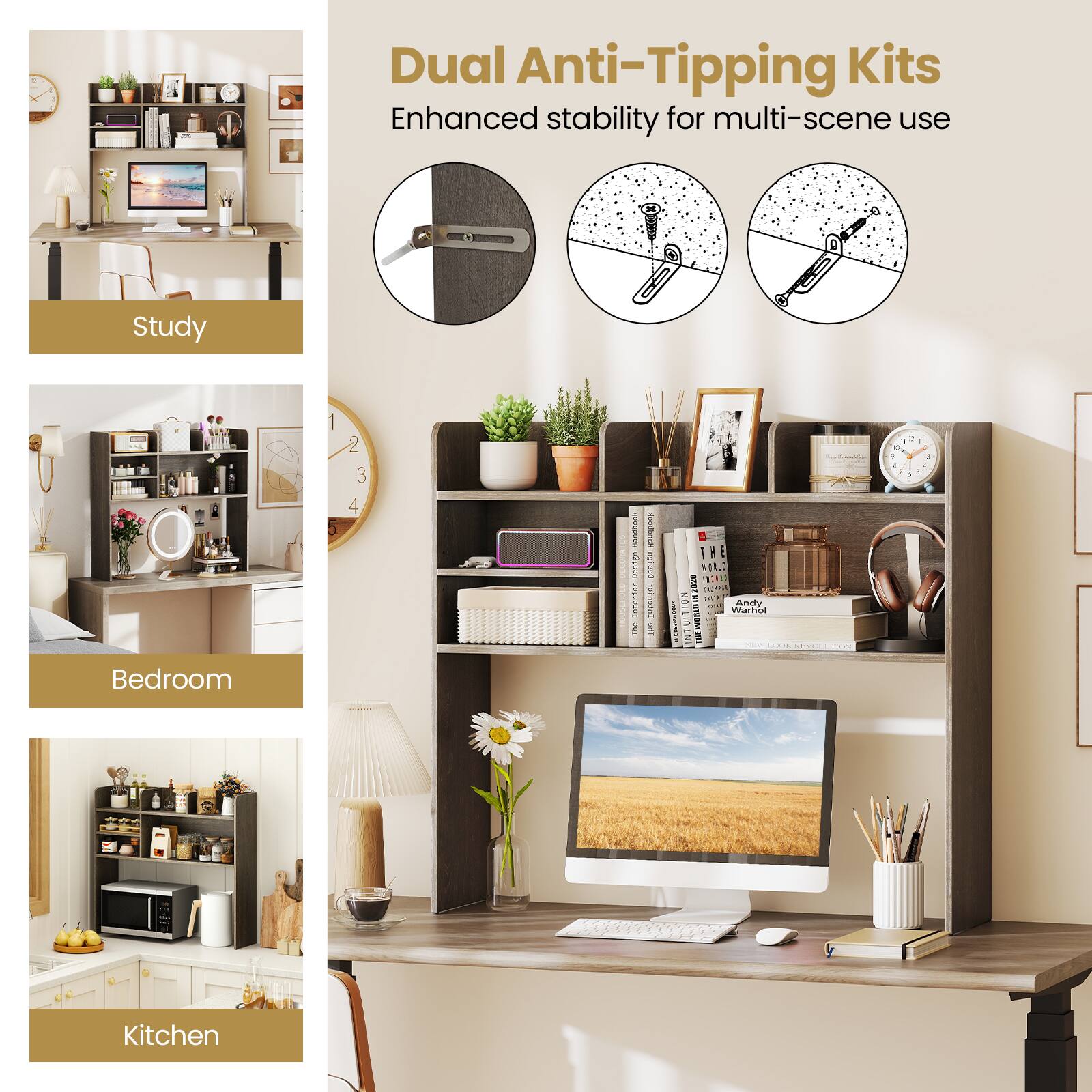 Dual Anti-Tipping Kits  
Enhanced stability for multi-scene use  

Study  
Bedroom  
Kitchen