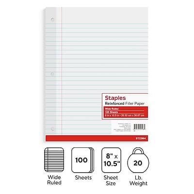 Staples Reinforced Filler Paper  
Wide Ruled  
500 Sheets  
8" x 10.5"  
20 Lb. Weight  
ST23904