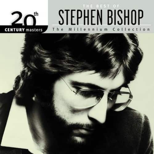 Stephen Bishop - 20th Century Masters: Millennium Collection  - COMPACT DISCS