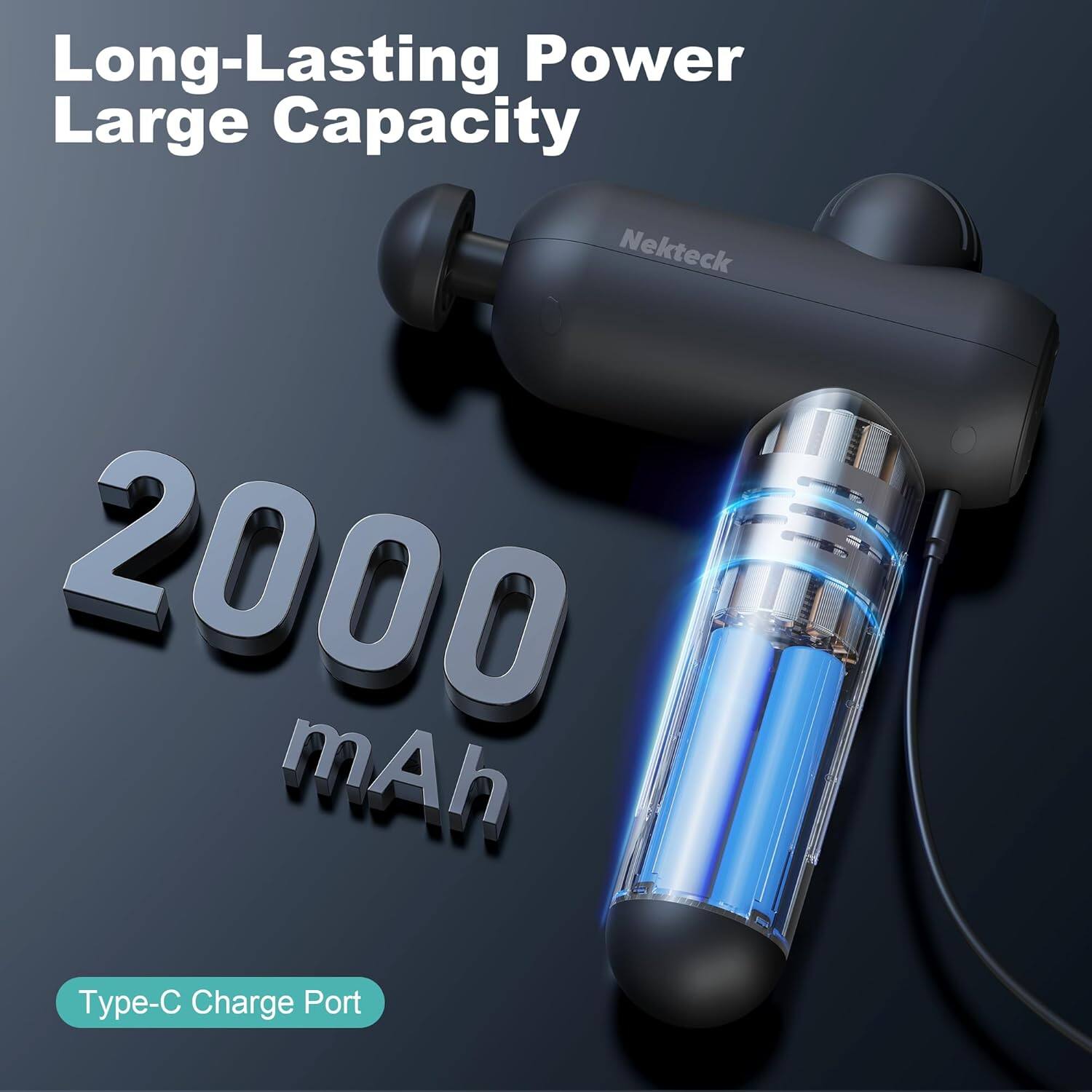 Long-Lasting Power  
Large Capacity  
2000 mAh  
Type-C Charge Port