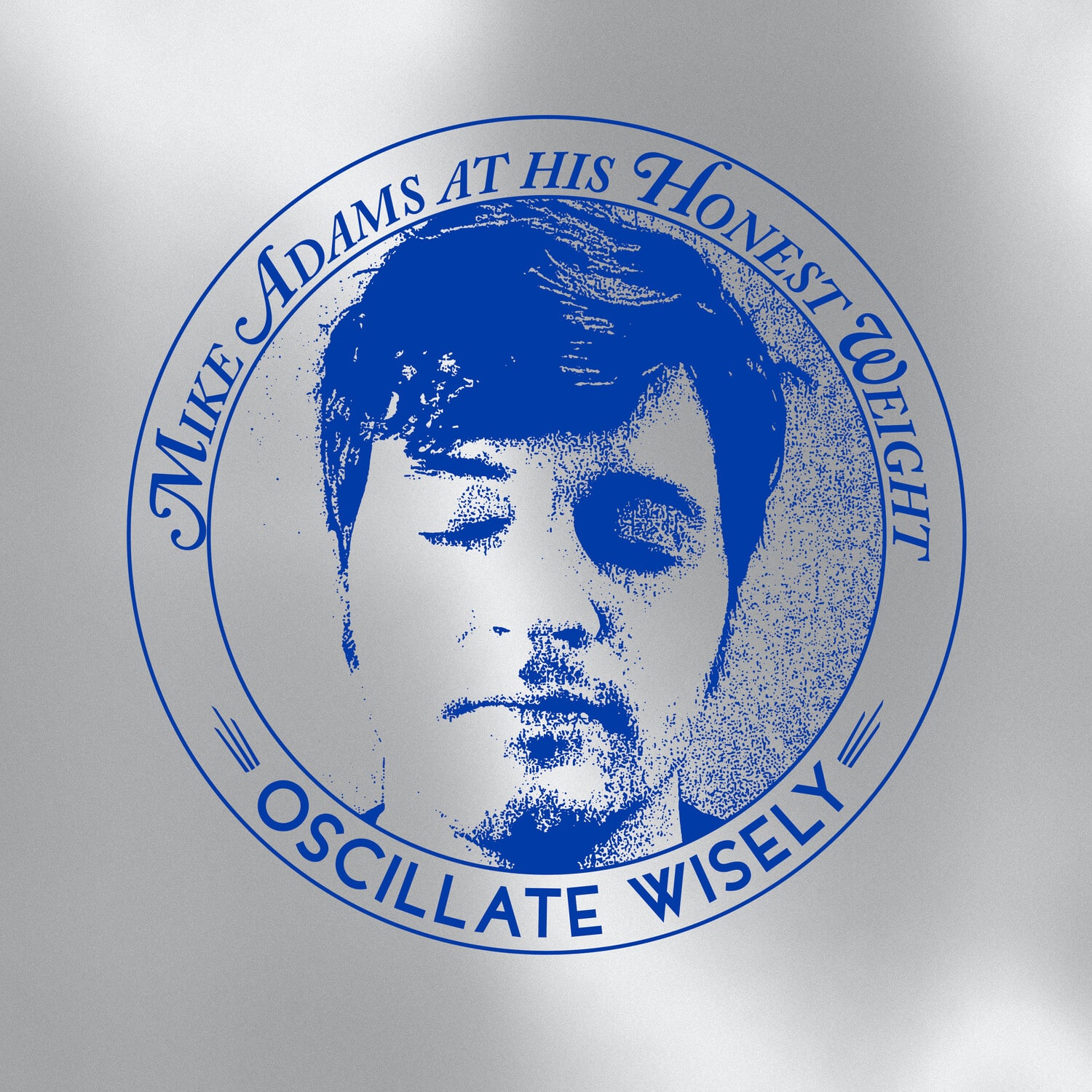 Mike Adams At His Honest Weight - Oscillate Wisely (10th Anniversary Edition)  - COMPACT DISCS