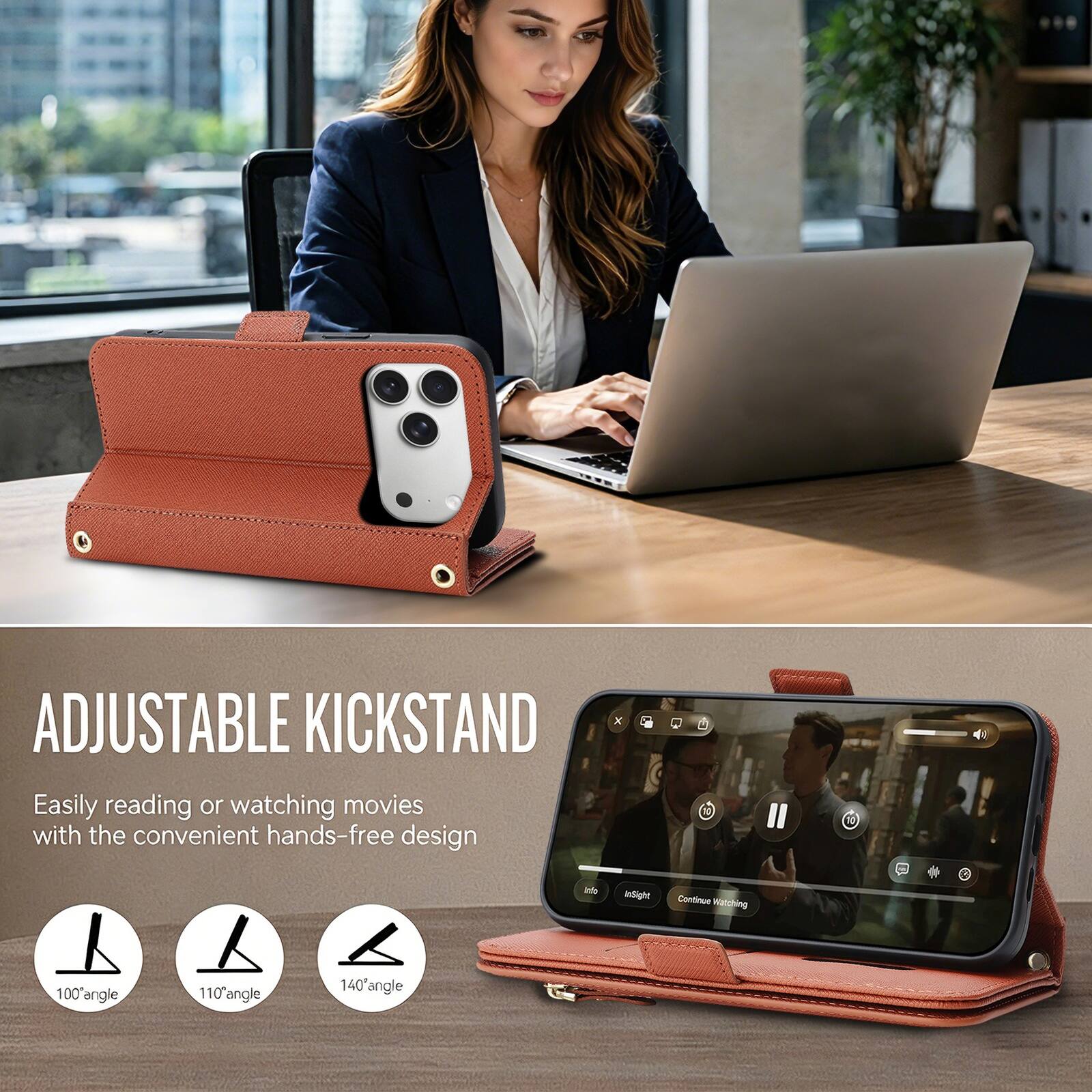 ADJUSTABLE KICKSTAND

Easily reading or watching movies with the convenient hands-free design

100° angle
110° angle
140° angle
