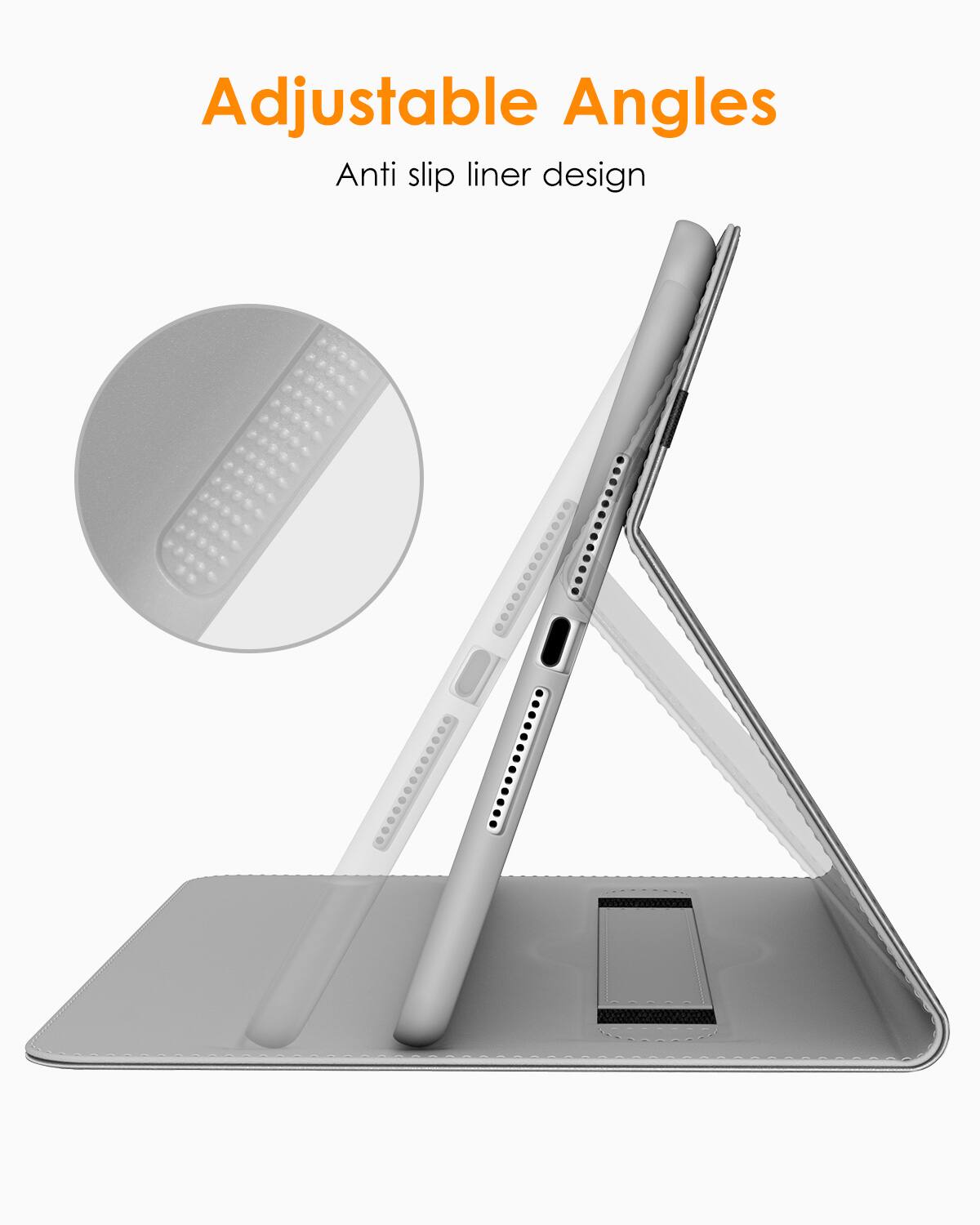 Adjustable Angles  
Anti slip liner design