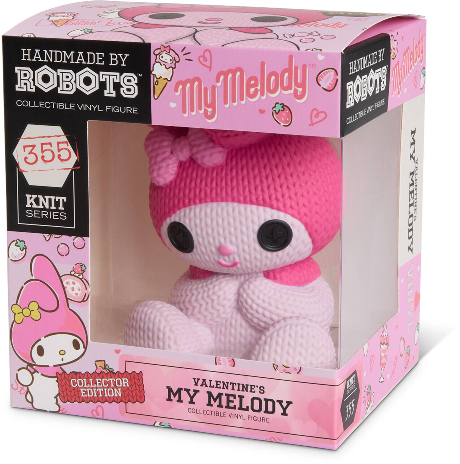 HANDMADE BY ROBOTS  
COLLECTIBLE VINYL FIGURE  

355  
KNIT SERIES  

My Melody  
COLLECTOR EDITION  
VALENTINE'S DAY EDITION  

My Melody  
COLLECTIBLE VINYL FIGURE
