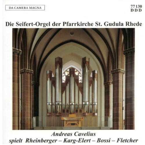 Rheinberger / Karg-Elert / Bossi - Seifert-Organ Der Pfarrkir   - COMPACT DISCS [CD]
