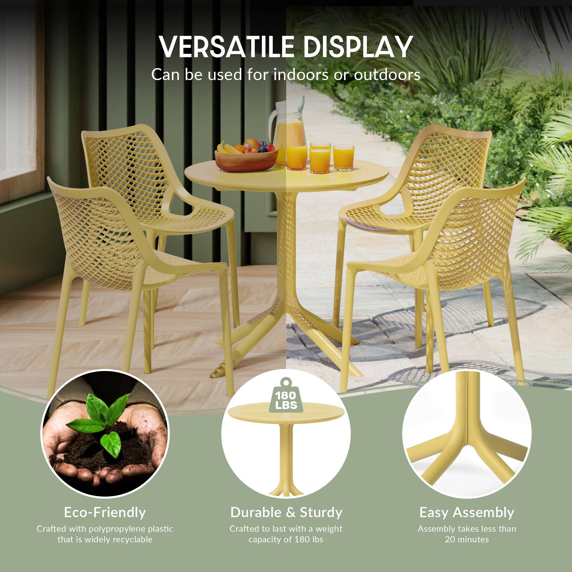 VERSATILE DISPLAY  
Can be used for indoors or outdoors  

180 LBS  
Eco-Friendly  
Crafted with polypropylene plastic that is widely recyclable  

Durable & Sturdy  
Crafted to last with a weight capacity of 180 lbs  

Easy Assembly  
Assembly takes less than 20 minutes